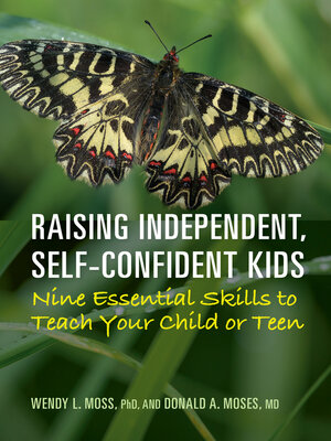 cover image of Raising Independent, Self-Confident Kids